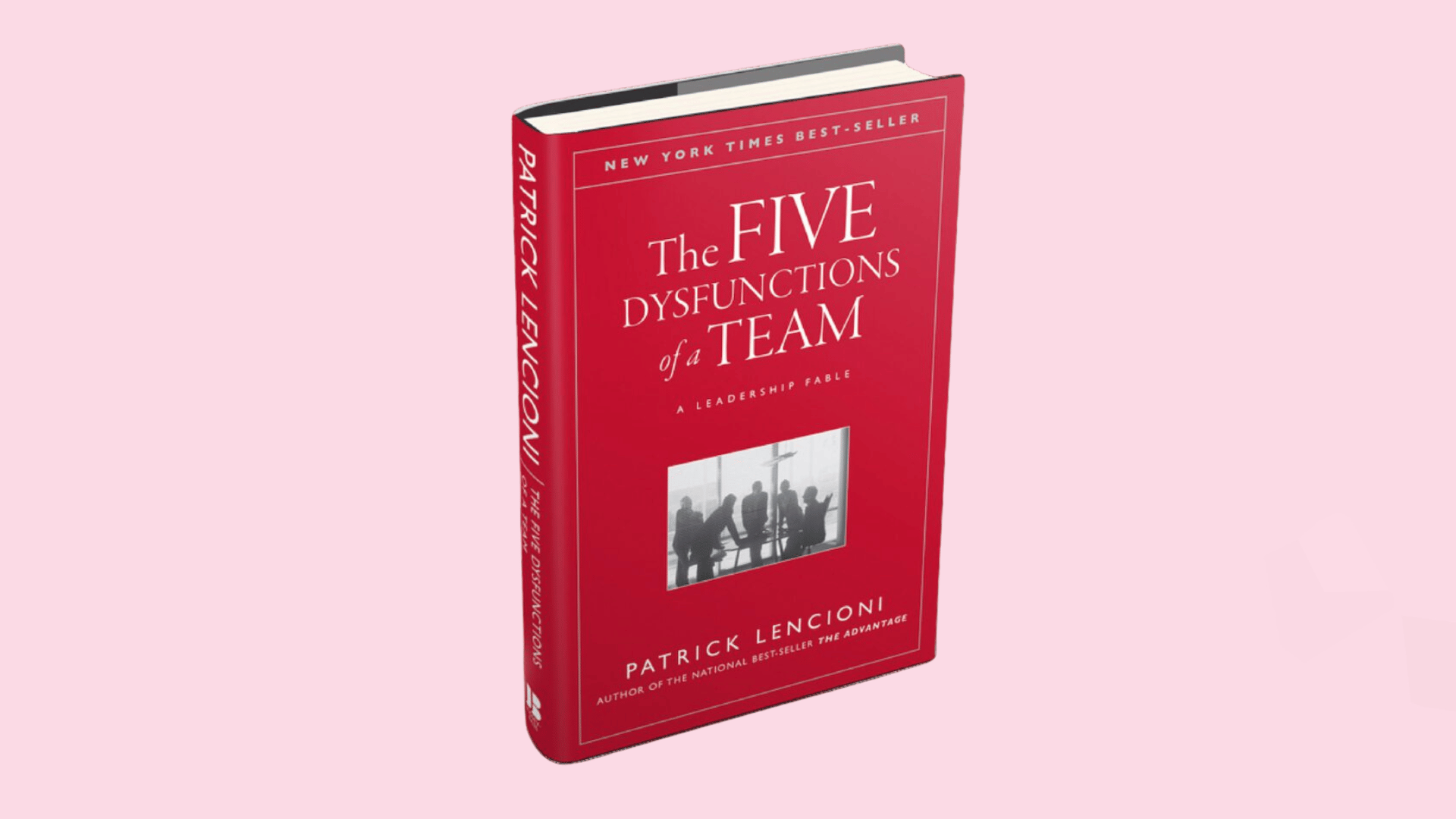 the book five dysfunction of a team by patrick lencioni on a solid background