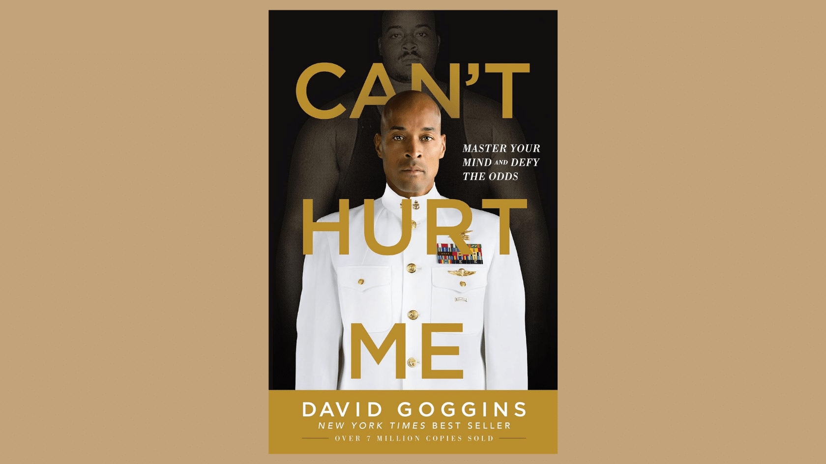 cant hurt me book cover by david goggins showing him in a white military uniform