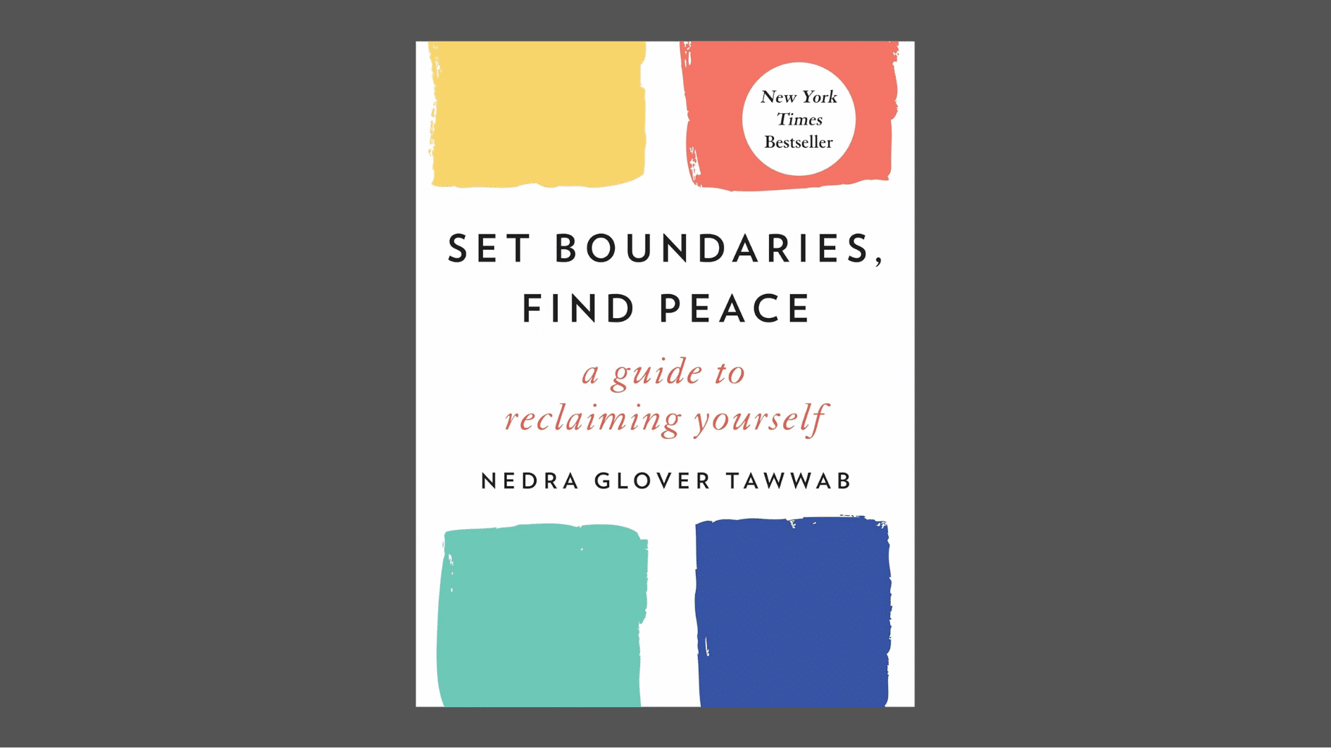 set boundaries find peace book cover by nedra glover tawwab with colorful painted blocks