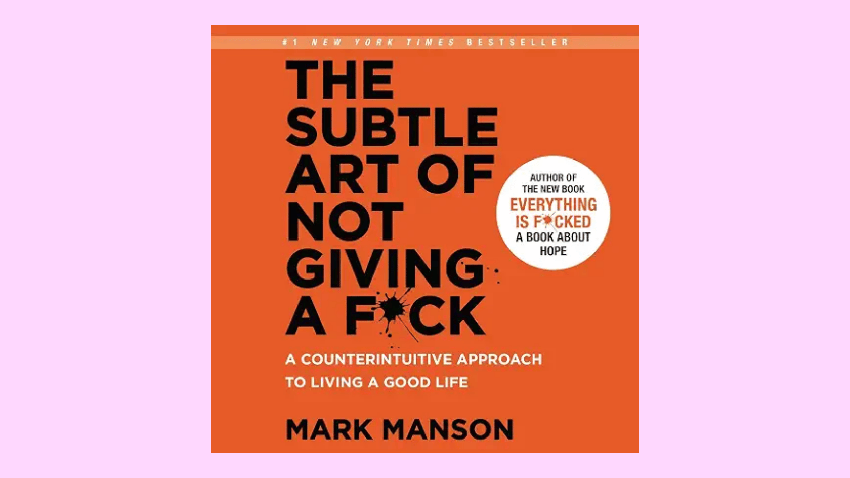 the subtle art of not giving a fck by mark manson book cover