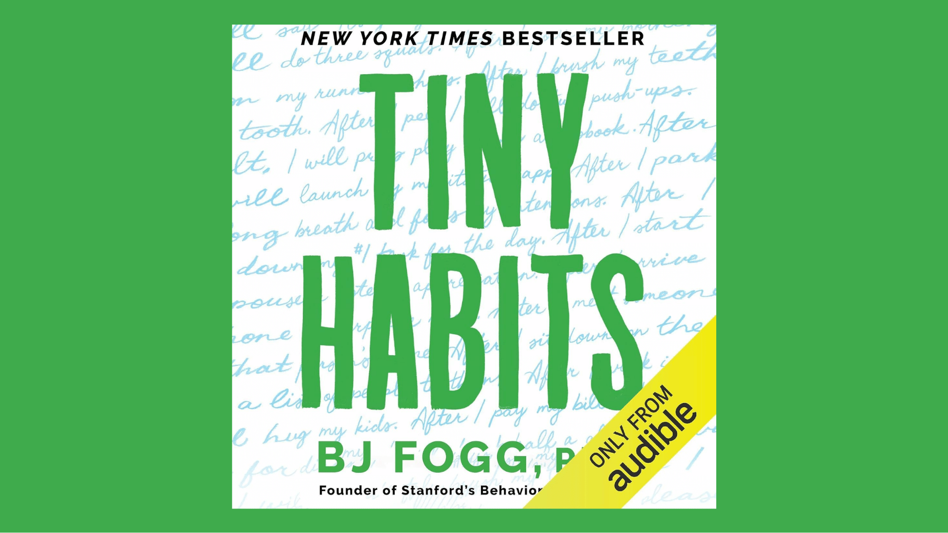 tiny habits book cover by bj fogg with green title text on a white handwritten background